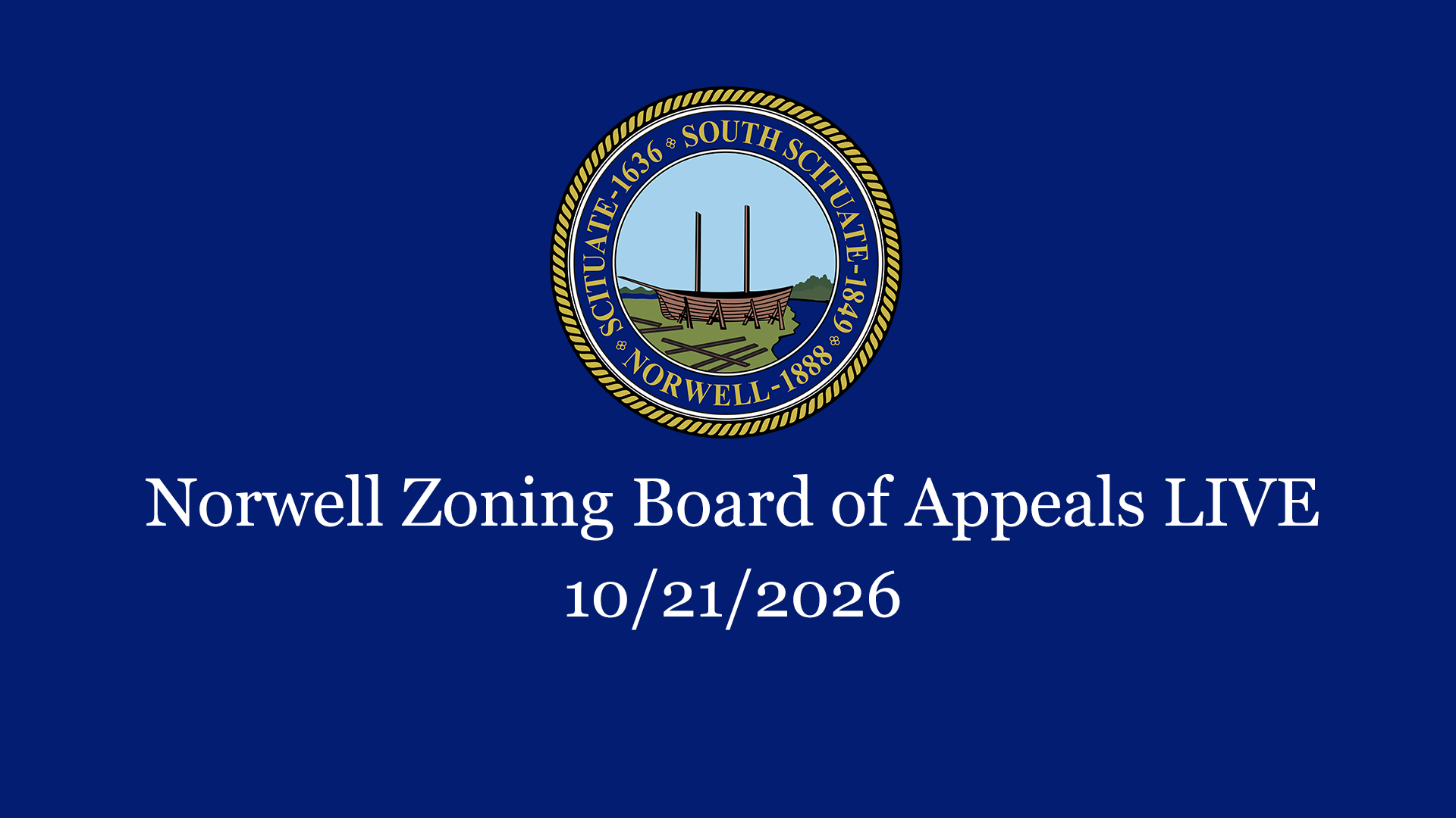 Thumbnail image for Norwell Zoning Board of Appeals: 10/21/2026 - Broadcast LIVE
